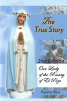 La Historia de La Virgen del Rosario del Pozo