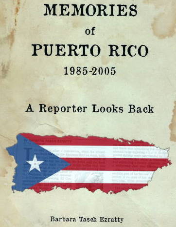 Memories of Puerto Rico 1985-2005