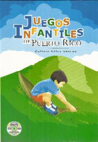 Juegos Infantiles de Puerto Rico with CD