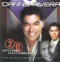 Danny Rivera "20 Canciones Inolvidables"
