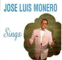 Jose Luis Monero  Sings