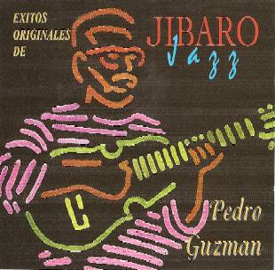 Exito Originales de Jibaro Jazz Pedro Guzman