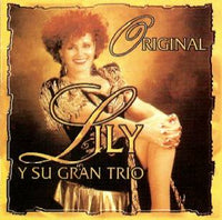 Lily y su Gran Trio "Original"