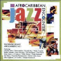 Encuentro de Jazz Afrocaribeño Vol.1