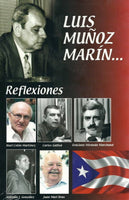 Luis Muñoz Marín... Reflexiones Book